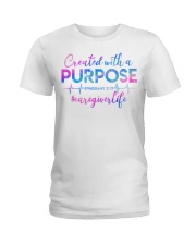 Caregiver Created with a Purpose Ladies T-Shirt front