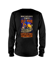Old Man will show how to be an Operating Engineer Long Sleeve Tee thumbnail