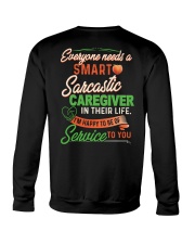 Everyone needs a Sarcastic Caregiver Crewneck Sweatshirt thumbnail