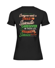 Everyone needs a Sarcastic Caregiver Premium Fit Ladies Tee thumbnail