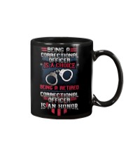 Being a retired Correctional Officer is an honor Mug tile