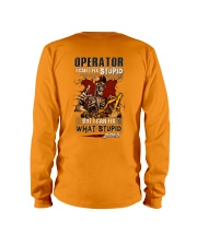 Operator: I can fix what stupid does Long Sleeve Tee thumbnail