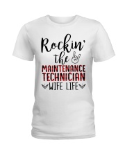 Rockin the Maintenance Technician Wife Life Ladies T-Shirt thumbnail