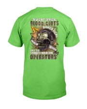 Strongest men become Operators Classic T-Shirt back