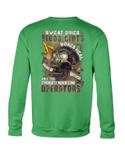 Strongest men become Operators Crewneck Sweatshirt thumbnail