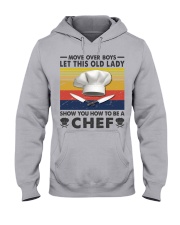 Old Lady will show how to be a Chef Hooded Sweatshirt tile