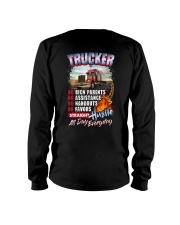 Trucker: Straight hustle all day every day Long Sleeve Tee thumbnail