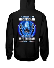 Everyone's an Electrician until real one shows up Hooded Sweatshirt tile