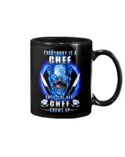 Everyone's a Chef until the real one shows up Mug thumbnail