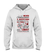 Never Underestimate a Dispatcher Hooded Sweatshirt tile