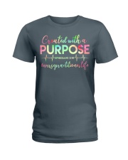 Nurse Practitioner: Created with a purpose Ladies T-Shirt front
