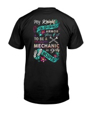My knight is shining armor is my Mechanic Classic T-Shirt back