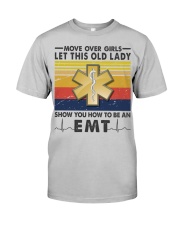 Old Lady will show how to be an Emt Classic T-Shirt thumbnail