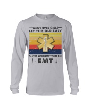 Old Lady will show how to be an Emt Long Sleeve Tee thumbnail