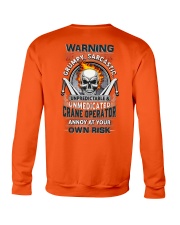 Crane Operator: Annoy at your own risk Crewneck Sweatshirt thumbnail