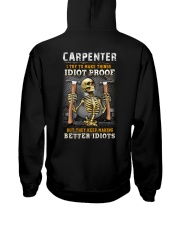 Carpenter:I try to make things idiot proof Hooded Sweatshirt tile