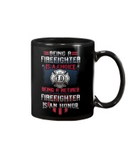 Being a Retired Firefighter is an Honor Mug tile