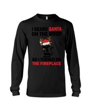 I heard santa on the roof Long Sleeve Tee tile