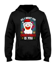 All I want for Christmas is you Hooded Sweatshirt tile