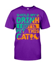 I gotta pet this cat Classic T-Shirt front