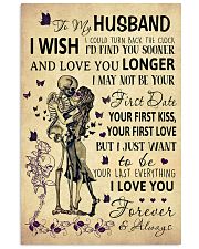 Skull To My Husband Could Turn Back The Clock 11x17 Poster front