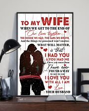 Family To My Wife When We Get To The End 11x17 Poster lifestyle-poster-2