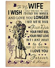 Skull To My Wife I Could Turn Back The Clock 11x17 Poster front