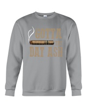 Cigars Gotta Tap That Ash Crewneck Sweatshirt tile