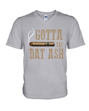 Cigars Gotta Tap That Ash V-Neck T-Shirt tile