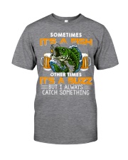 Fishing a buzz Classic T-Shirt front