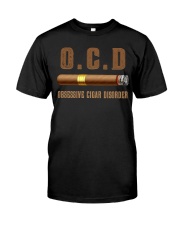 OCD cigar Classic T-Shirt front