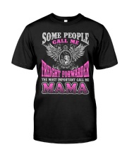 CALL ME FREIGHT FORWARDER MAMA JOB SHIRTS Premium Fit Mens Tee thumbnail