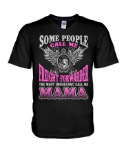 CALL ME FREIGHT FORWARDER MAMA JOB SHIRTS V-Neck T-Shirt thumbnail