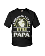 CALL ME FITTER PAPA JOB SHIRTS Youth T-Shirt thumbnail