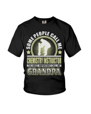 CALL ME CHEMISTRY INSTRUCTOR GRANDPA JOB SHIRTS Youth T-Shirt thumbnail