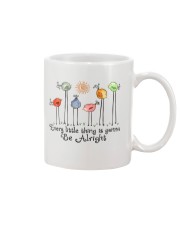 Every Little things will be alright peace Mug front