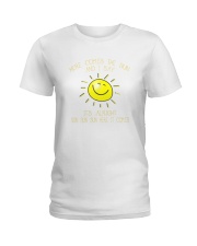 Here Comes The Sun Let It Be Ladies T-Shirt tile