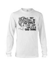 They Call Me Crazy Cat Lady Long Sleeve Tee thumbnail
