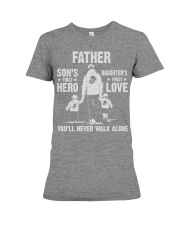 Father Never Walk Alone Premium Fit Ladies Tee tile