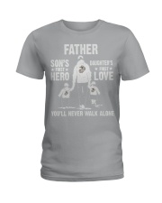 Father Never Walk Alone Ladies T-Shirt tile