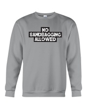 No Sandbagging Allowed by Bowling Addicts Crewneck Sweatshirt front