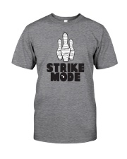Strike Mode T-Shirt by Bowling Addicts Classic T-Shirt front