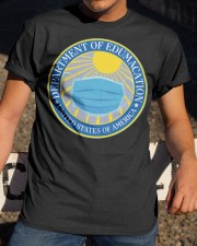 Department of edumacation Classic T-Shirt apparel-classic-tshirt-lifestyle-28