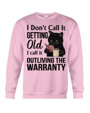 I call it outliving the warranty Crewneck Sweatshirt tile
