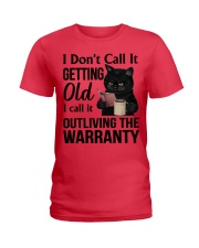 I call it outliving the warranty Ladies T-Shirt tile