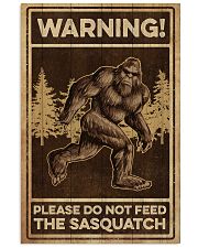 Please do not feeed the sasquatch 11x17 Poster front