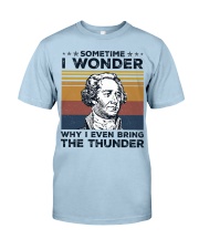 Sometime i wonder why even bring the thunder Classic T-Shirt tile