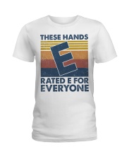 These hands rated E for everyone Ladies T-Shirt tile