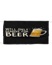 Will only remove for beer Cloth face mask front