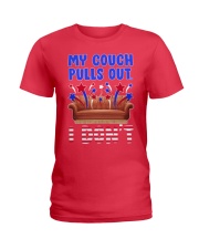My Couch pulls out - i don't Ladies T-Shirt tile